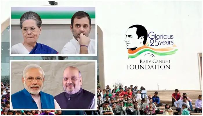 केंद्र सरकारची काँग्रेसविरोधात मोठी कारवाई,राजीव गांधी फाउंडेशनचे लायसन रद्द