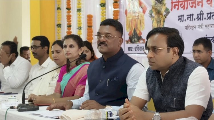 पंढरपूर आषाढी यात्रेसाठी राज्य परिवहन महामंडळाकडून ५ हजार ५०० विशेष बसेस सोडणा - परिवहन मंत्री, प्रताप सरनाईकाची घोषणा
